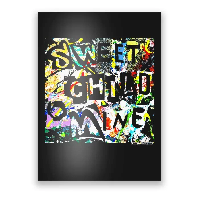 Sweet Child O’ Mine Poster