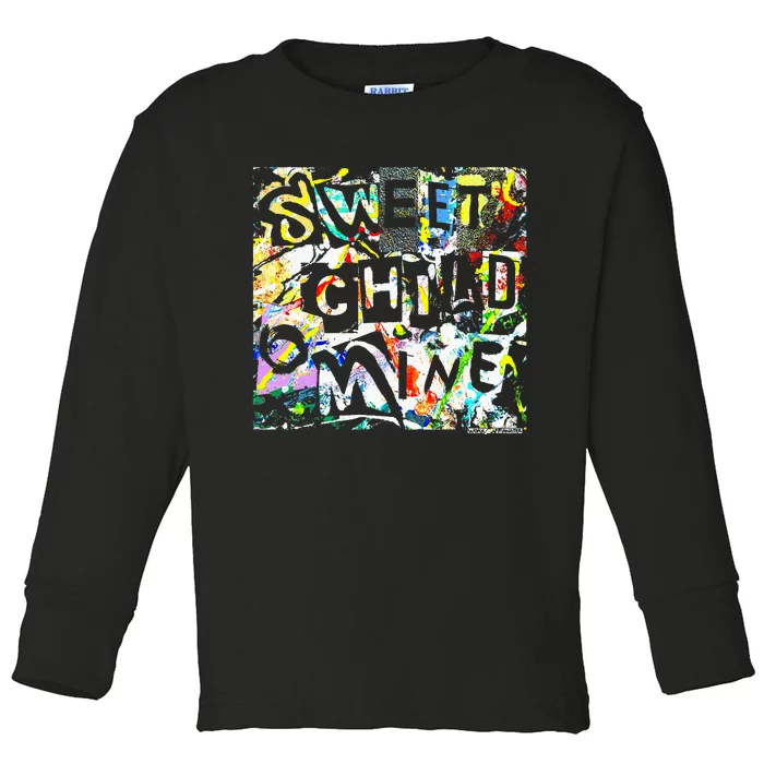 Sweet Child O’ Mine Toddler Long Sleeve Shirt