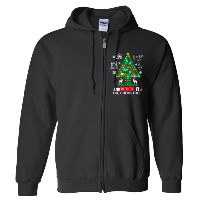 Science Christmas Oh Chemist Tree Chemistree Full Zip Hoodie