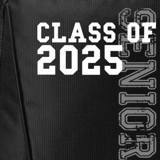 Senior Class Of 2025 Graduation 2025 Hoodie City Backpack