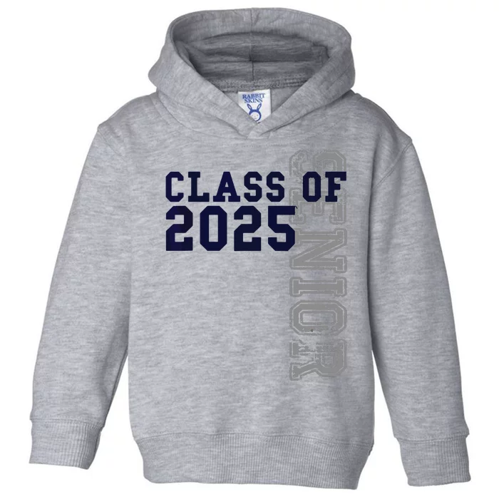 Senior Class Of 2025 Graduation 2025 Toddler Hoodie