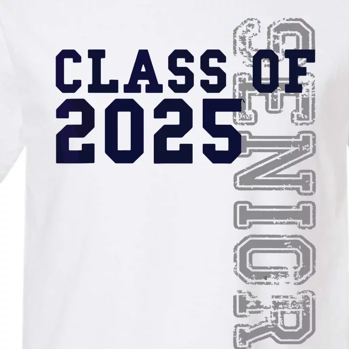 Senior Class Of 2025 Graduation 2025 Garment-Dyed Heavyweight T-Shirt