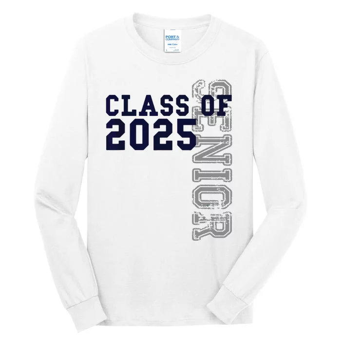 Senior Class Of 2025 Graduation 2025 Tall Long Sleeve T-Shirt