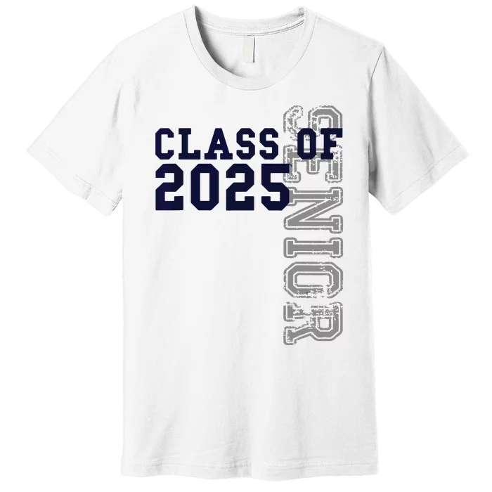 Senior Class Of 2025 Graduation 2025 Premium T-Shirt