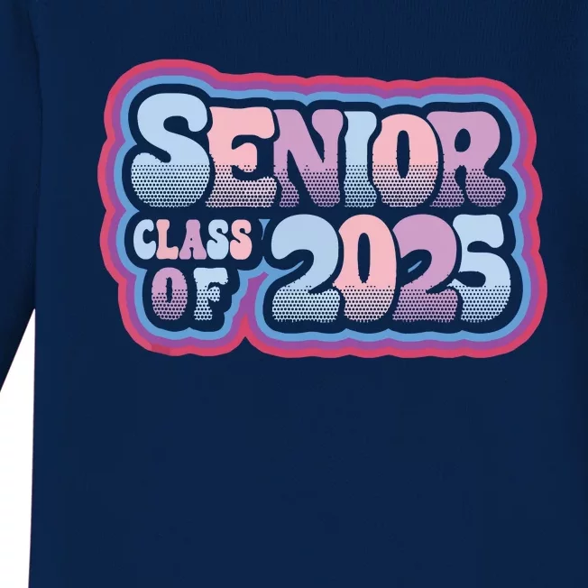 Senior Class Of 2025 Retro Design Boy Or Girl Baby Long Sleeve Bodysuit