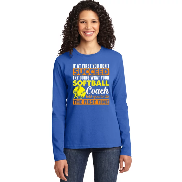 Softball Coach Pitcher Trainer Bat Ball Softball Lover Cute Gift Ladies Long Sleeve Shirt