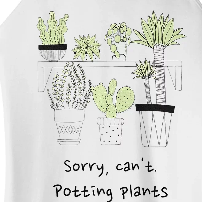 Sorry Cant. Potting Plants Garden Plant Mom Green Thumb Women’s Perfect Tri Rocker Tank