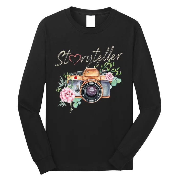 Storyteller Camera Photography Photographer Cameraman Ideas Long Sleeve Shirt