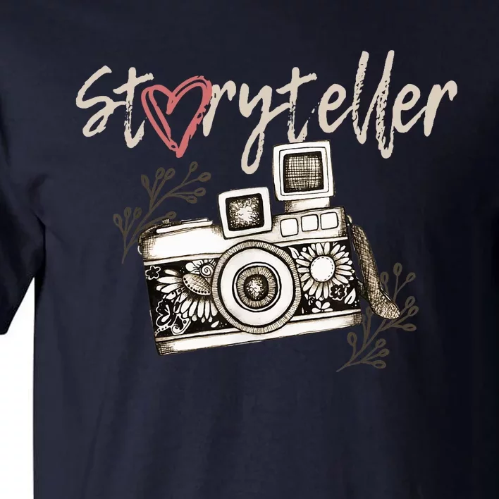 Storyteller Camera Photography Photographer Cool Tall T-Shirt