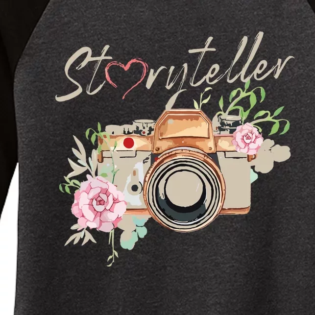 Storyteller Camera Photography Photographer Cameraman Ideas Women's Tri-Blend 3/4-Sleeve Raglan Shirt