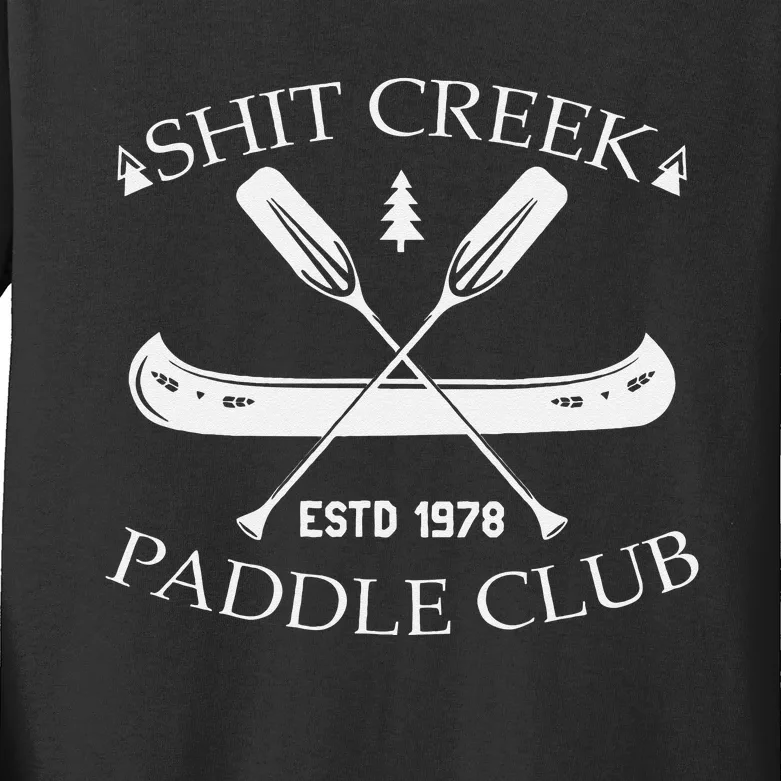 Shit Creek Paddle Club Established 1978 Funny Kids Long Sleeve Shirt