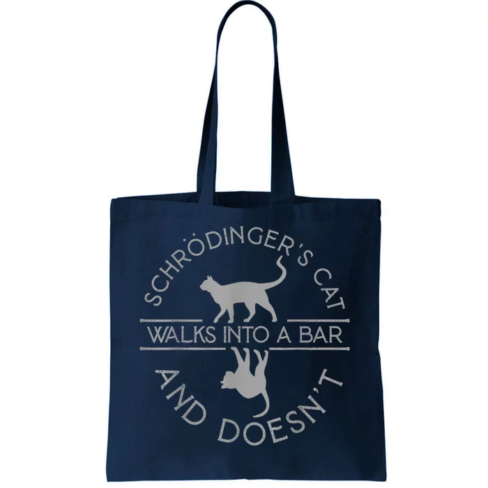 Schrodingers Cat Physics Tote Bag