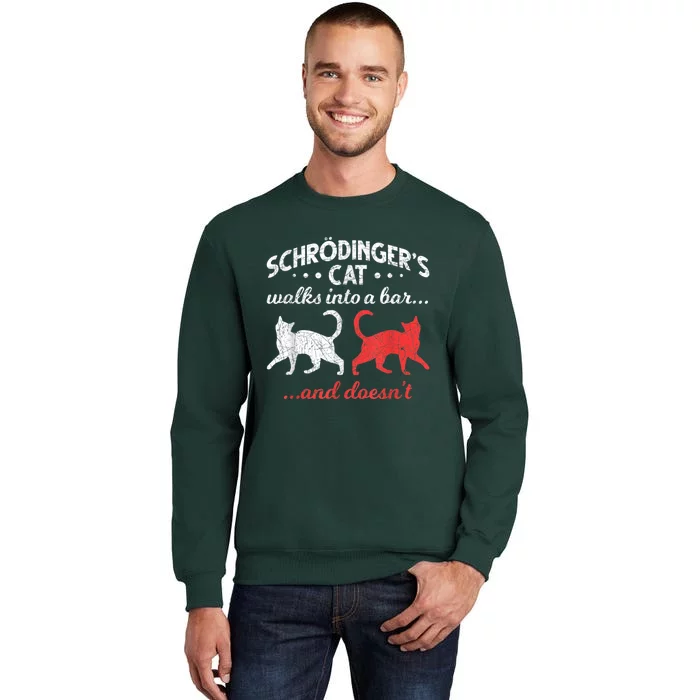 Schrodingers Cat Physics Tall Sweatshirt