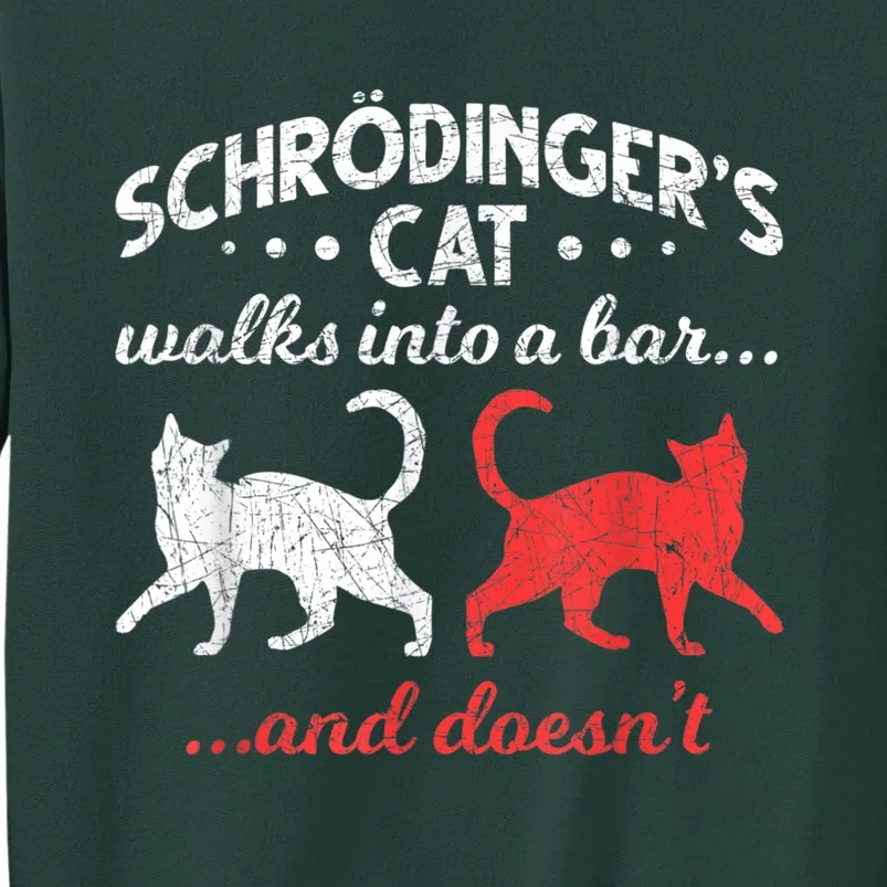 Schrodingers Cat Physics Tall Sweatshirt