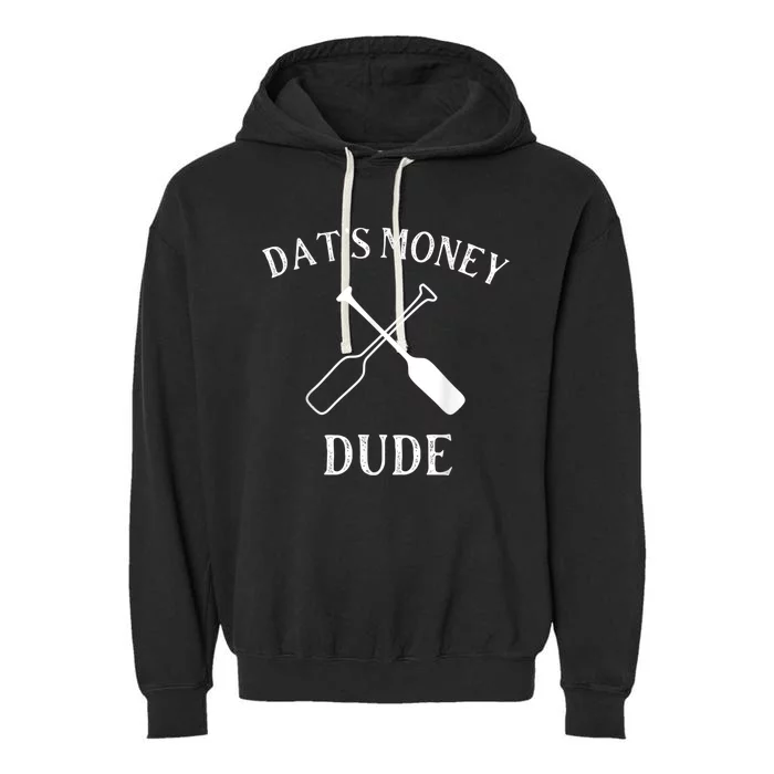 Stale Cracker Put That On A Cracka Dude That's Money Dude Garment-Dyed Fleece Hoodie