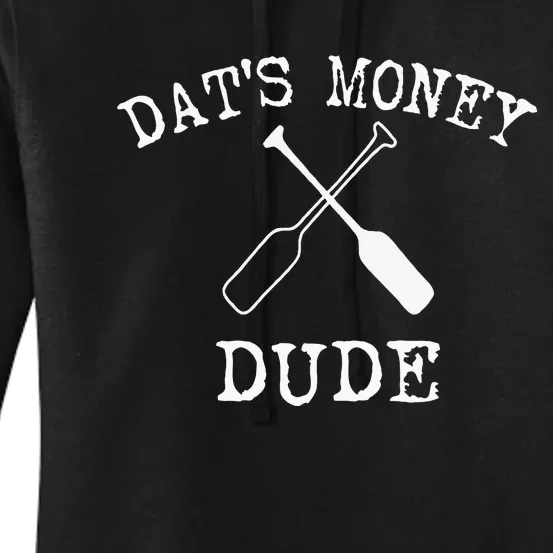 Stale Cracker Put That On A Cracka Dude ThatS Money Dude Women's Pullover Hoodie