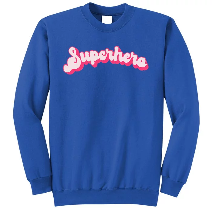 Superhero Cute Pink Vintage Retro Halloween Super Hero Tall Sweatshirt