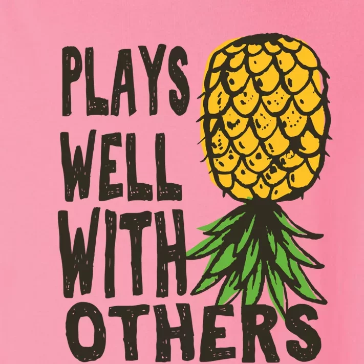 Swinger Couples Plays Well With Others Upside Down Pineapple Great Gift Toddler Long Sleeve Shirt