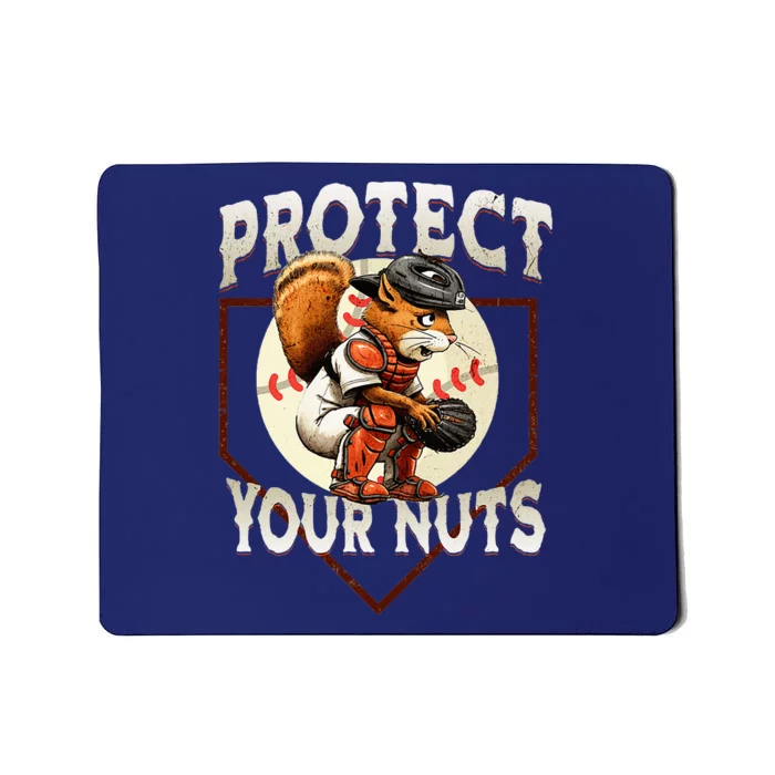 Squirrel Catcher Protect Your Nuts Baseball Mousepad