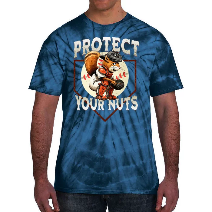 Squirrel Catcher Protect Your Nuts Baseball Tie-Dye T-Shirt