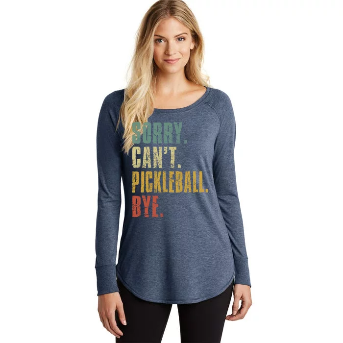 Sorry CanT Pickleball Bye Funny Retro Vintage Pickleball Gift Women's Perfect Tri Tunic Long Sleeve Shirt