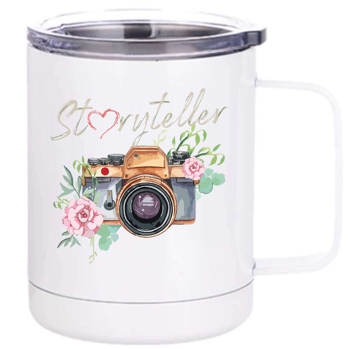 Storyteller Camera Photography Photographer Cameraman Ideas Front & Back 12oz Stainless Steel Tumbler Cup