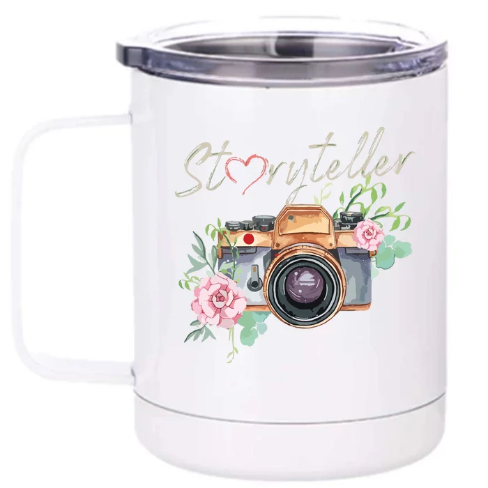 Storyteller Camera Photography Photographer Cameraman Ideas Front & Back 12oz Stainless Steel Tumbler Cup