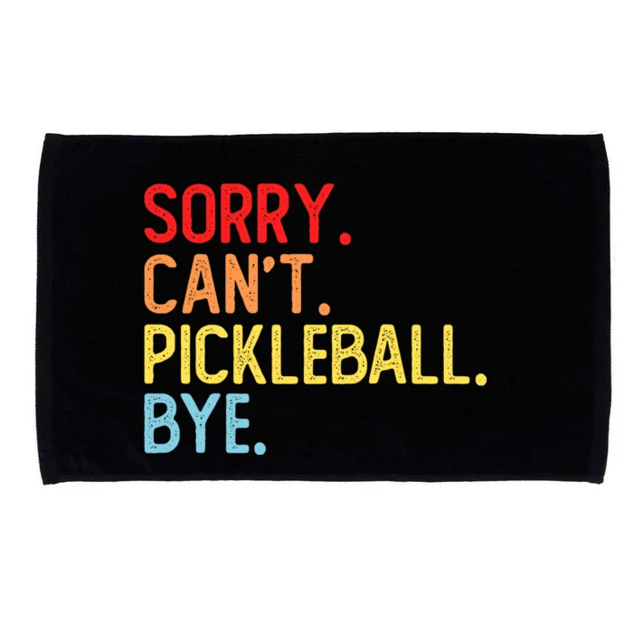 Sorry Can't Pickleball Bye Funny Pickleball Player Dink Premium Microfiber Hand Towel