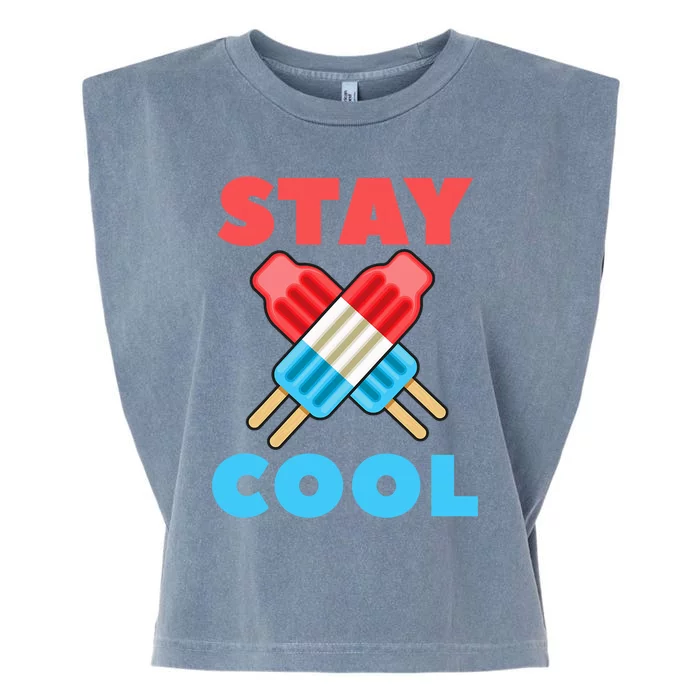 Stay Cool Popsicle Funny 4th Of July Garment-Dyed Women's Muscle Tee