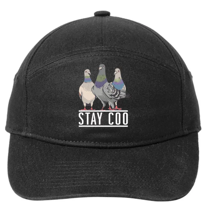 Stay Coo Pigeon Lover Animal Lover Birds Owner 7-Panel Snapback Hat