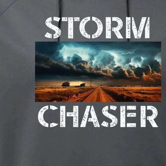 Storm Chaser Picture Extreme Weather Meteorologist Performance Fleece Hoodie