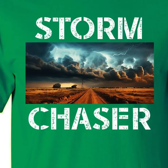 Storm Chaser Picture Extreme Weather Meteorologist Tall T-Shirt