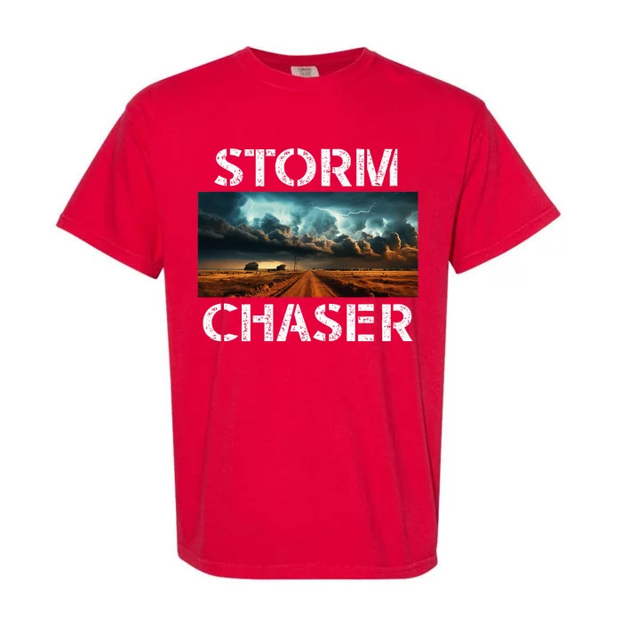 Storm Chaser Picture Extreme Weather Meteorologist Garment-Dyed Heavyweight T-Shirt