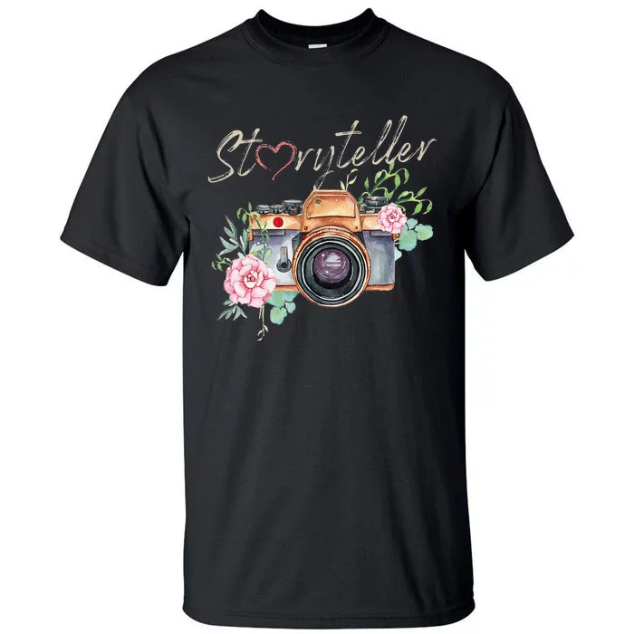 Storyteller Camera Photography Photographer Cameraman Ideas Tall T-Shirt