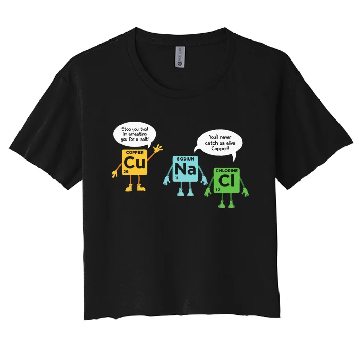 Science Chemistry Periodic Table Funny Scientist Nerd Geeks Women's Crop Top Tee