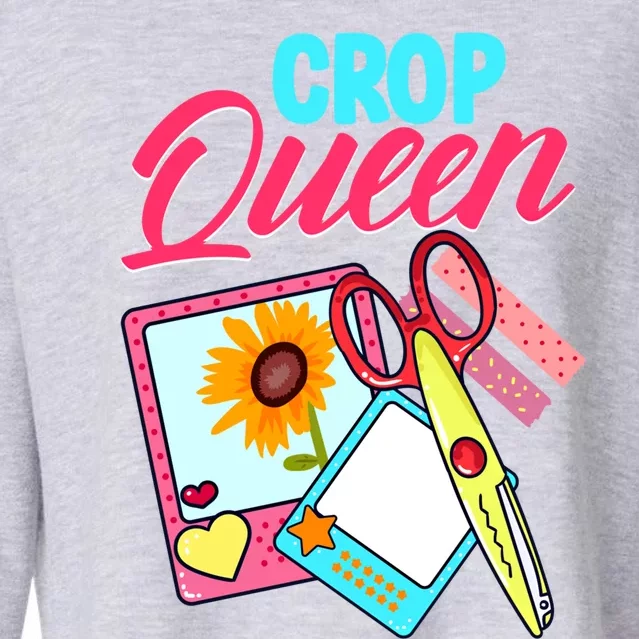 Scrapbook Crop Queen Retreat Hand Crafting Scrapbooking Cool Gift Cropped Pullover Crew