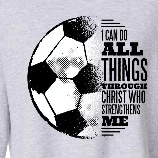 Soccer Christ Quote Cropped Pullover Crew