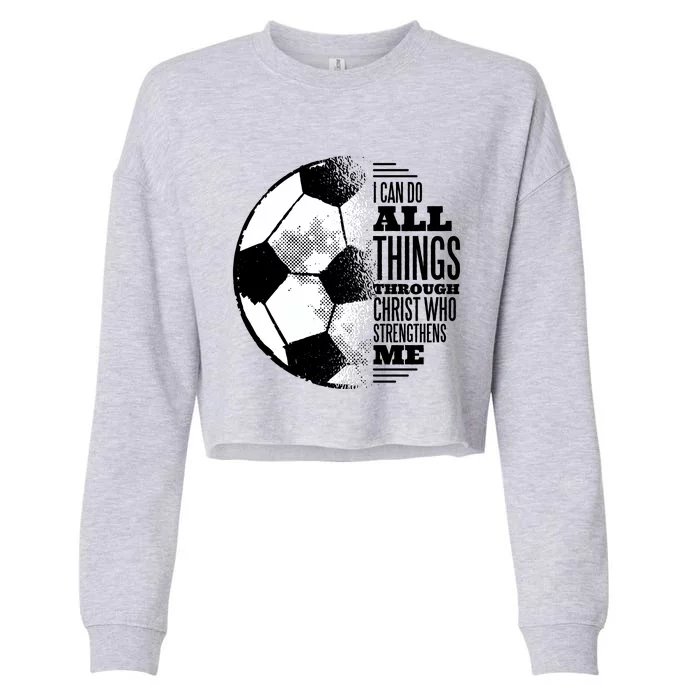 Soccer Christ Quote Cropped Pullover Crew