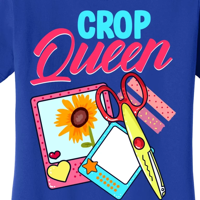 Scrapbook Crop Queen Retreat Hand Crafting Scrapbooking Gift Women's T-Shirt