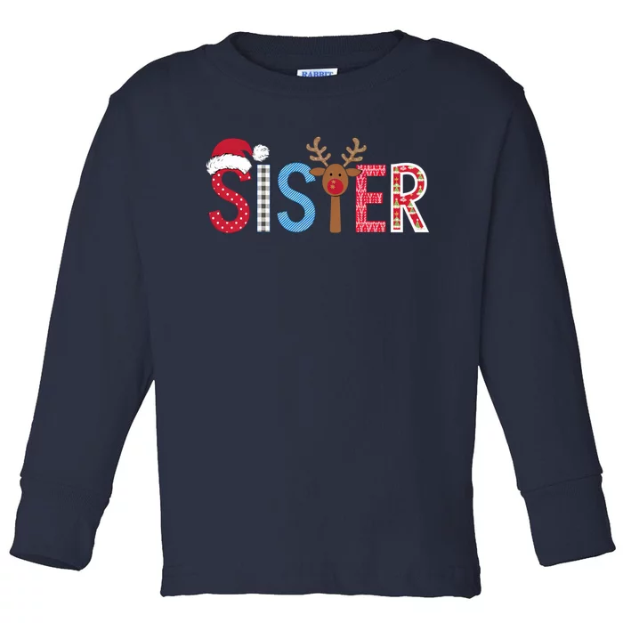 Sister Christmas Reindeer Santa Festive Design Toddler Long Sleeve Shirt