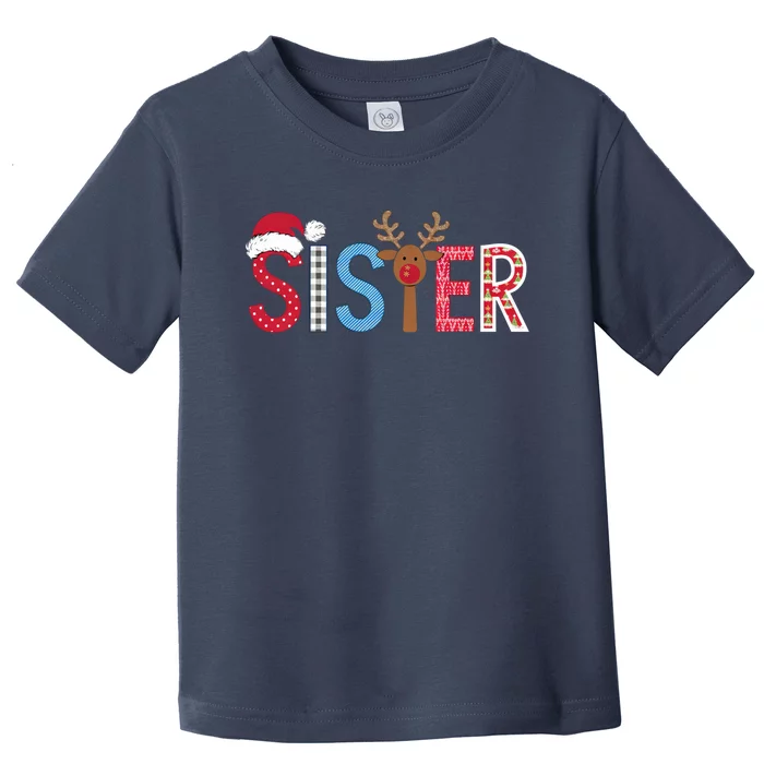 Sister Christmas Reindeer Santa Festive Design Toddler T-Shirt