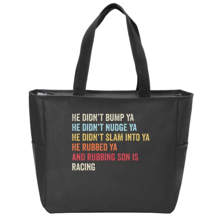 Sprint Car Racing Apparel Funny Race Quote Dirt Track Racing Zip Tote Bag