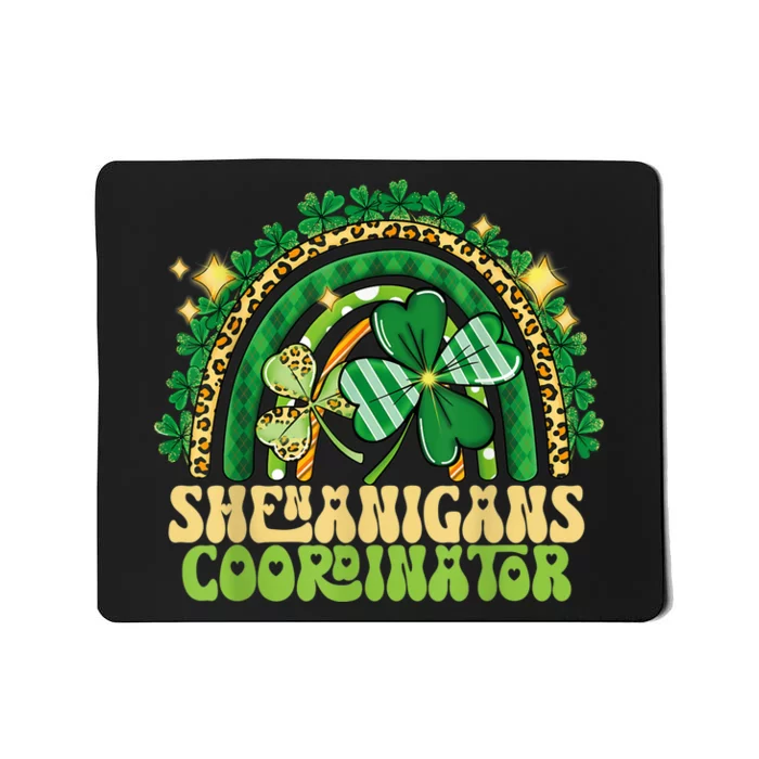 Shenanigans Coordinator Rainbow Teacher St Patricks Day Gifts Mousepad