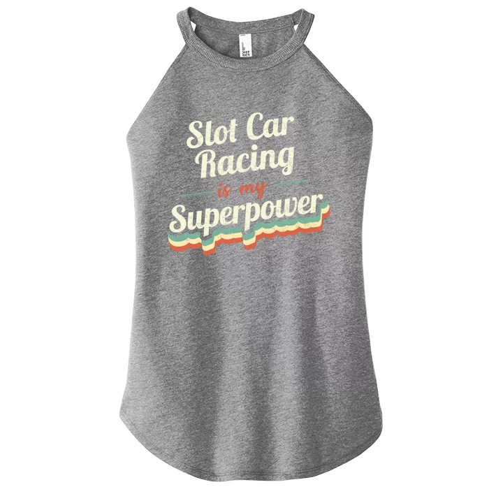 Slot Car Racing Is My Superpower Slot Car Racing Vintage Great Gift Women’s Perfect Tri Rocker Tank