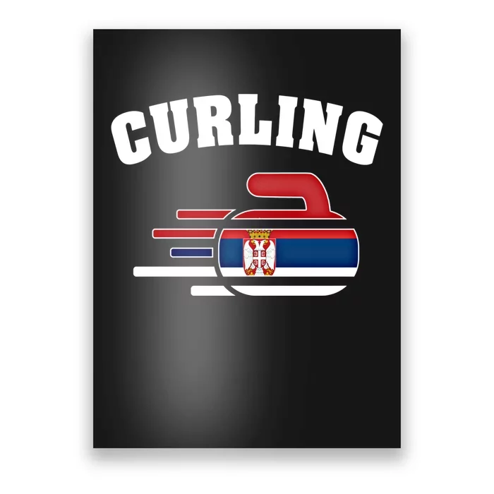 Serbia Curling Rock Sport Fans Serbian Curlers Winter Sports Cool Gift Poster