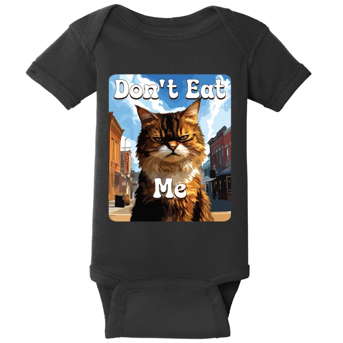 Sad Cat Resistance DonT Eat Me Advocacy Baby Bodysuit