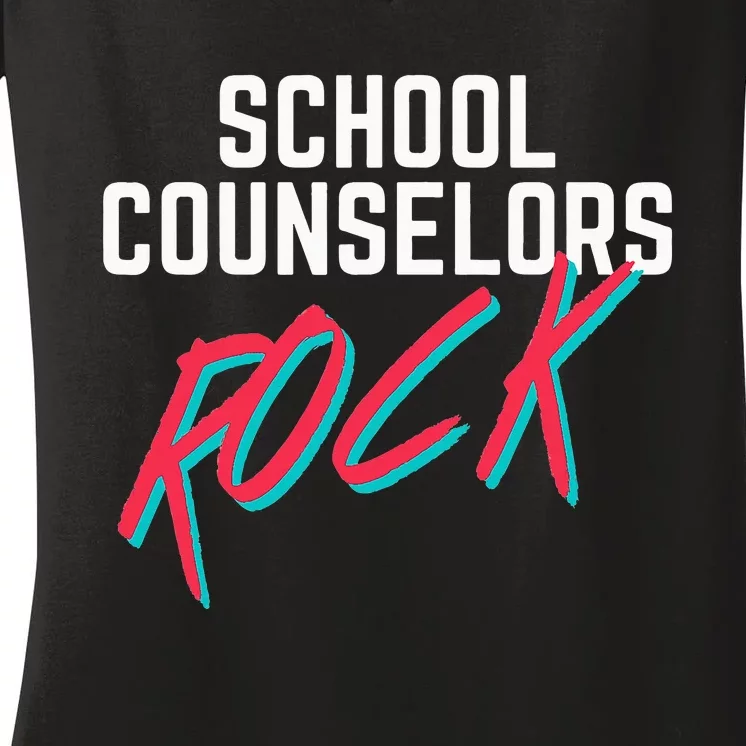 School Counselors Rock Cool Psychology Teacher Tee Women's V-Neck T-Shirt