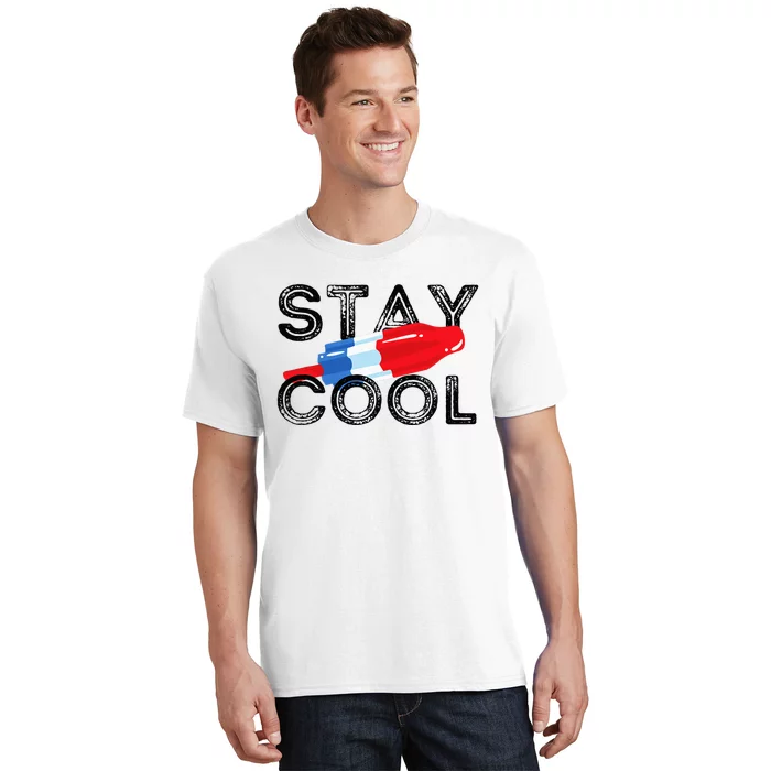 Stay Cool Rocket Pop Red White & Blue Popsicle Summer Gift T-Shirt