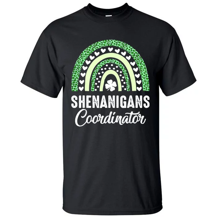 Shenanigans Coordinator Rainbow St Patricks Day Teacher Gift Tall T-Shirt