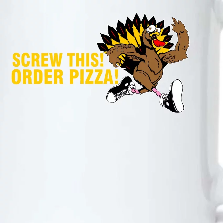 Screw This Order Pizza Turkey Running Black Color Changing Mug